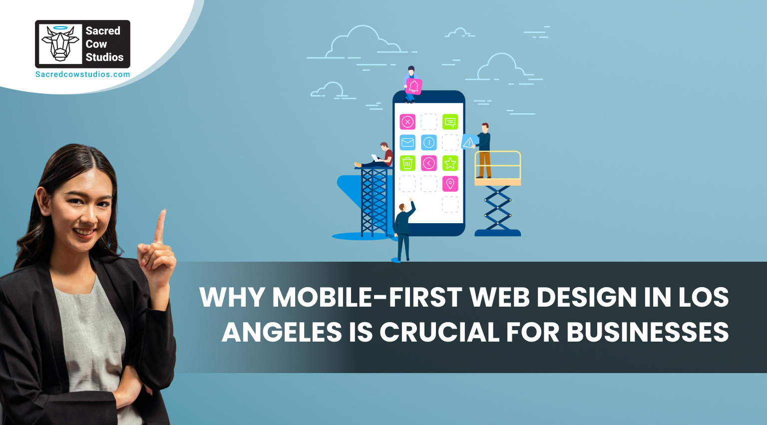 Mobile-First Web Design in Los Angeles
