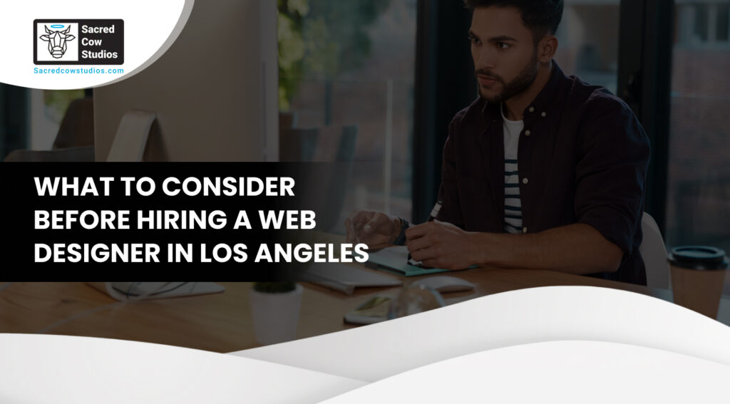 Consider Before Hiring a Web Designer